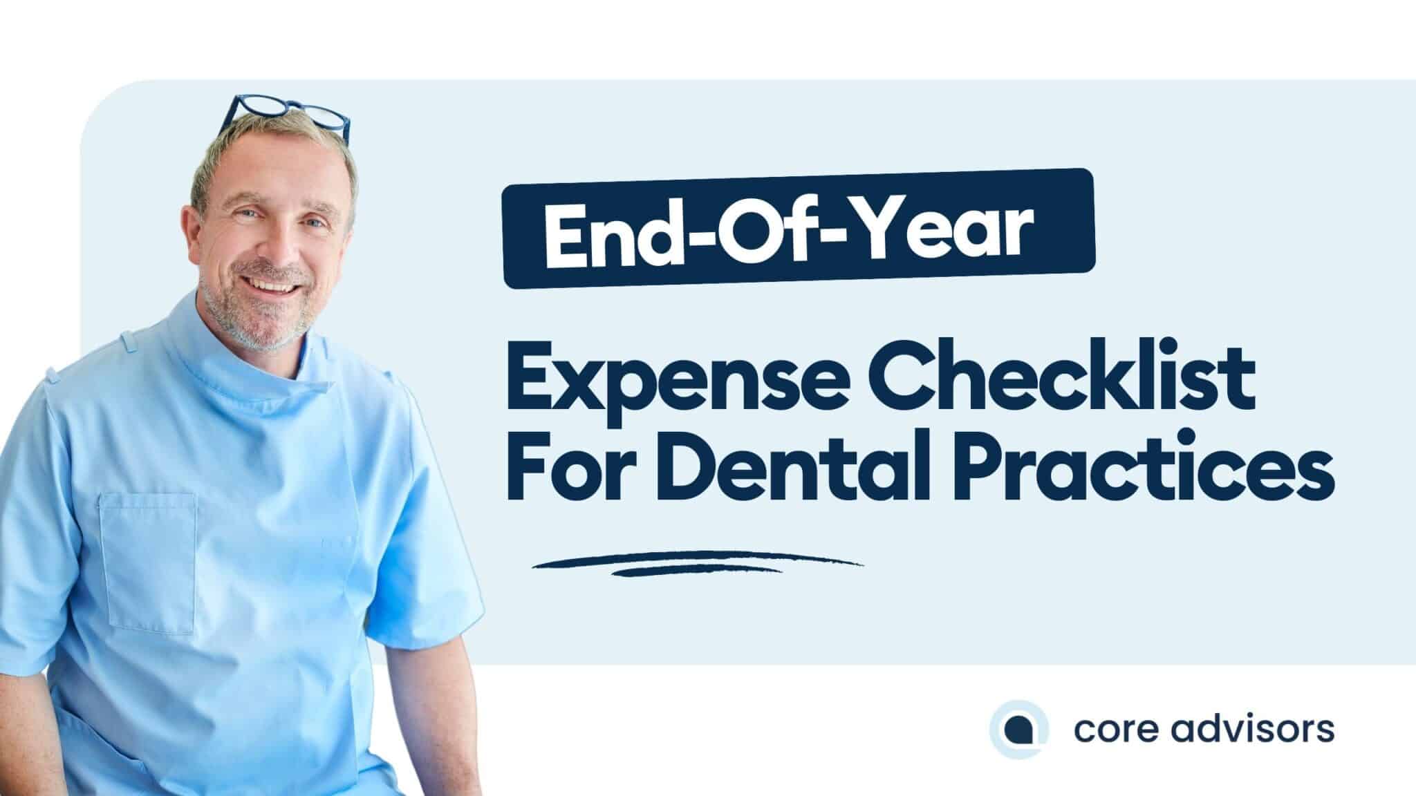 End-Of-Year Deductible Expenses for Dentists