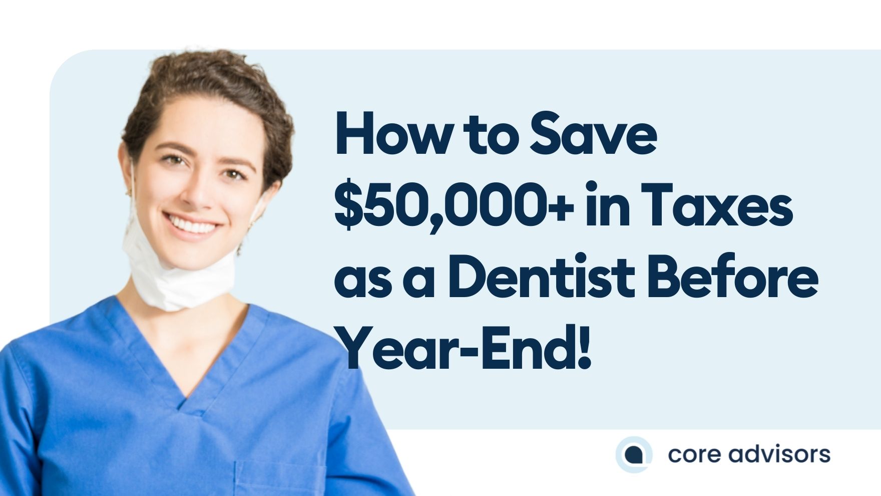 Save in Taxes as a Dentist
