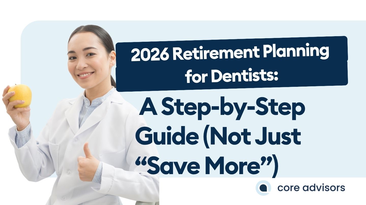 Retirement Planning for Dentists